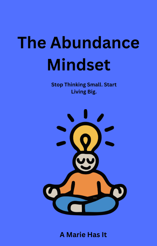 The Abundance Mindset